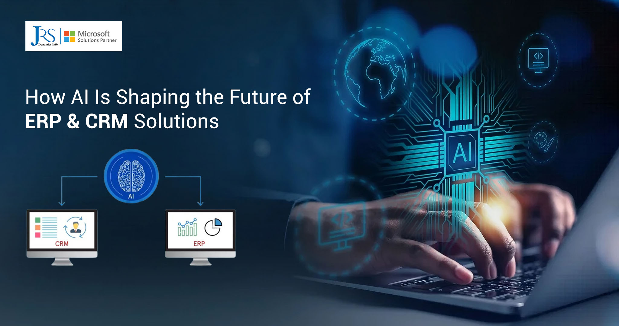 How AI Is Shaping the Future of ERP & CRM Solutions