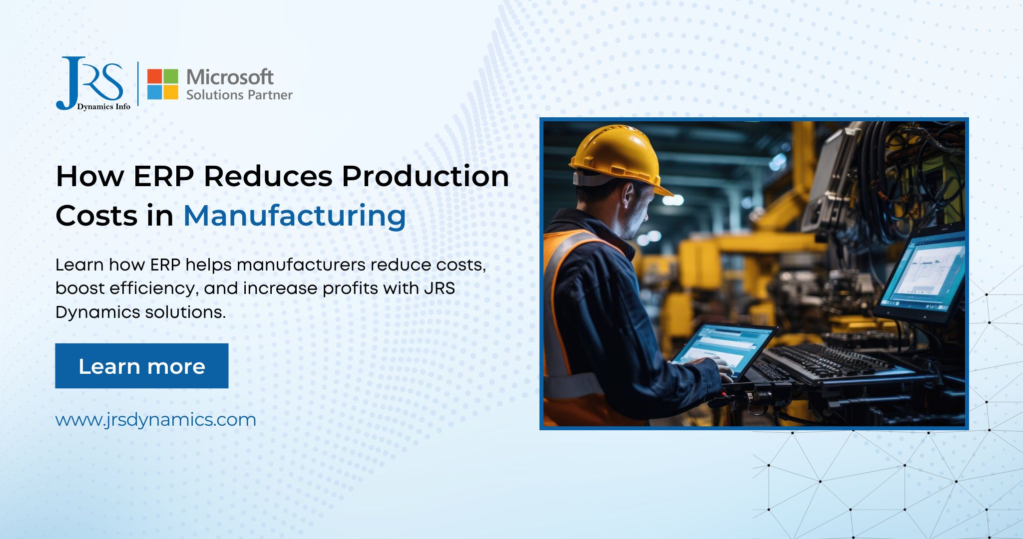 ERP Reduces Production Costs in Manufacturing